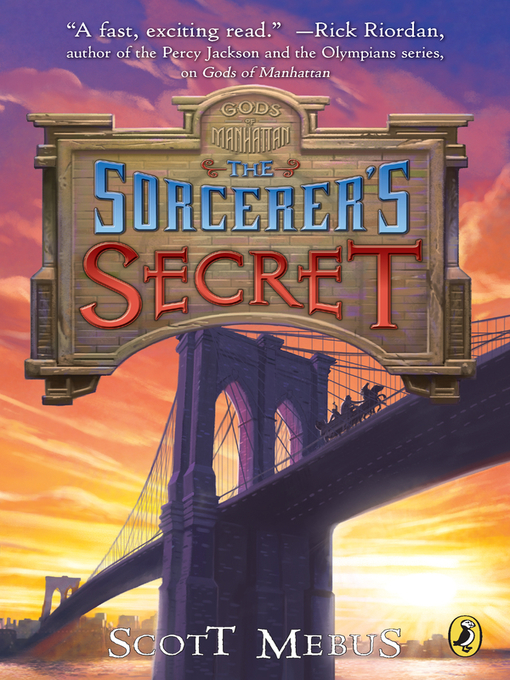 Title details for Sorcerer's Secret by Scott Mebus - Available